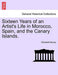 Sixteen Years of an Artist''s Life in Morocco, Spain, and the Canary Islands. Vol. II - Agenda Bookshop