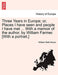 Three Years in Europe; Or, Places I Have Seen and People I Have Met ... with a Memoir of the Author, by William Farmer. [With a Portrait.] - Agenda Bookshop