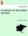 A Memoir on the Indian Surveys. - Agenda Bookshop