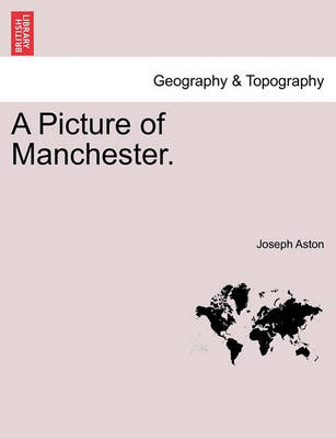 A Picture of Manchester. - Agenda Bookshop