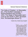 The Visits of Charles I. to Newcastle, Etc. (the Scottish Campaign in Northumberland and Durham ... 1644.-The Siege of Newcastle-Upon-Tyne by the Scots in 1644. [Excerpts from Archaeologia Aeliana.]). - Agenda Bookshop