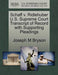 Schaff V. Ridlehuber U.S. Supreme Court Transcript of Record with Supporting Pleadings - Agenda Bookshop