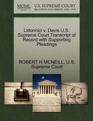 Lidonnici V. Davis U.S. Supreme Court Transcript of Record with Supporting Pleadings - Agenda Bookshop