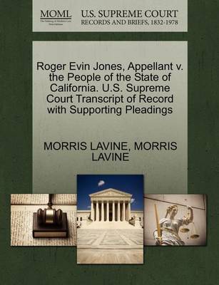 Roger Evin Jones, Appellant V. the People of the State of California. U.S. Supreme Court Transcript of Record with Supporting Pleadings - Agenda Bookshop