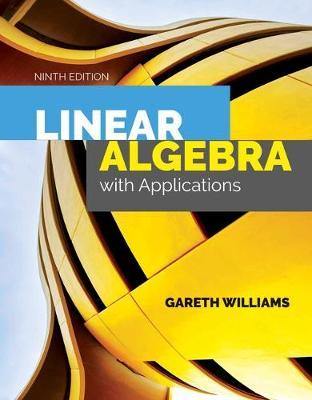 Linear Algebra With Applications - Agenda Bookshop