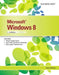 Microsoft (R) Windows (R) 8: Illustrated Introductory - Agenda Bookshop