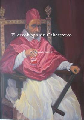 El Arzobispo De Cabestreros - Agenda Bookshop