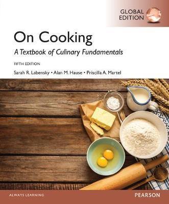 On Cooking: A Textbook for Culinary Fundamentals, Global Edition - Agenda Bookshop