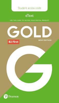 Gold B2 First New Edition Students'' eText Access Card - Agenda Bookshop