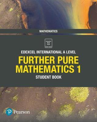 Pearson Edexcel International A Level Mathematics Further Pure Mathematics 1 Student Book - Agenda Bookshop