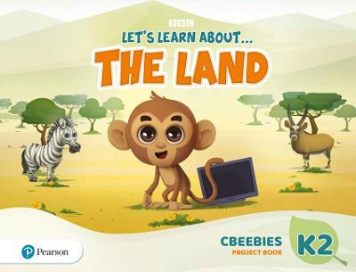 Let''s Learn About the Land K2 CBeebies Project Book - Agenda Bookshop