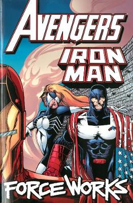 Avengers/iron Man: Force Works - Agenda Bookshop