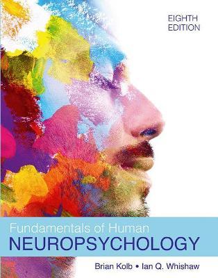 Fundamentals of Human Neuropsychology - Agenda Bookshop