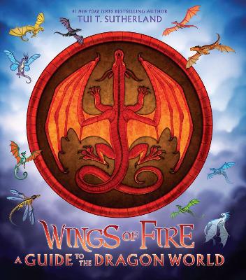 Wings of Fire: A Guide to the Dragon World - Agenda Bookshop
