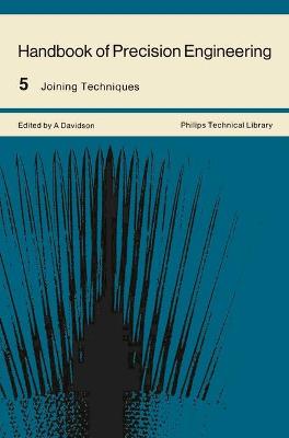 Handbook of Precision Engineering: Joining Techniques - Agenda Bookshop