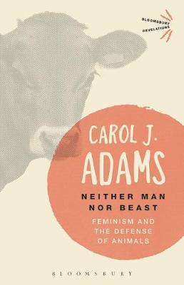 Neither Man nor Beast: Feminism and the Defense of Animals - Agenda Bookshop