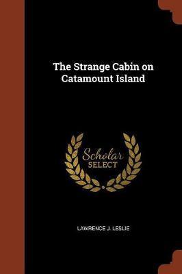 The Strange Cabin on Catamount Island - Agenda Bookshop