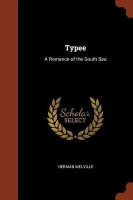 Typee: A Romance of the South Sea - Agenda Bookshop