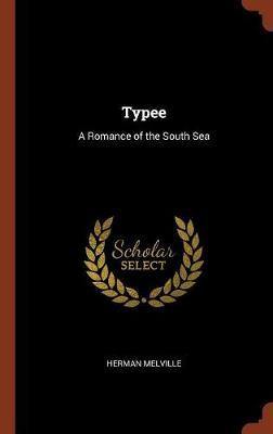 Typee: A Romance of the South Sea - Agenda Bookshop