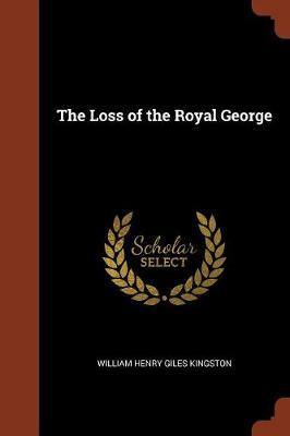 The Loss of the Royal George - Agenda Bookshop