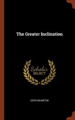 The Greater Inclination - Agenda Bookshop