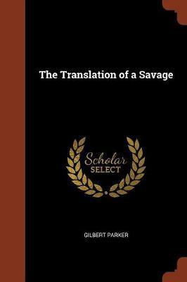 The Translation of a Savage - Agenda Bookshop