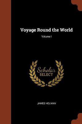 Voyage Round the World; Volume I - Agenda Bookshop