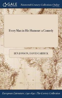 Every Man in His Humour: A Comedy - Agenda Bookshop