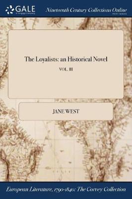 The Loyalists: An Historical Novel; Vol. III - Agenda Bookshop