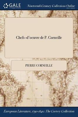 Chefs-D''Oeuvre de P. Corneille - Agenda Bookshop