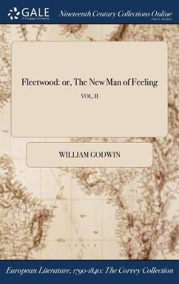 Fleetwood: Or, the New Man of Feeling; Vol. II - Agenda Bookshop