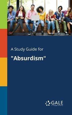 A Study Guide for  Absurdism - Agenda Bookshop