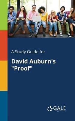 A Study Guide for David Auburn''s  Proof - Agenda Bookshop