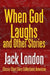 When God Laughs And Other Stories - Agenda Bookshop