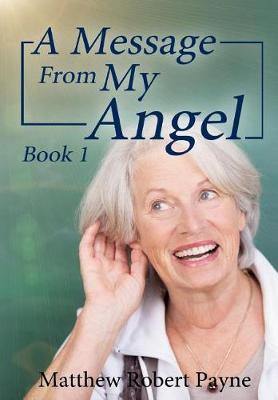 A Message From My Angel: Book 1 - Agenda Bookshop