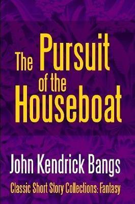 The Pursuit of the House-Boat - Agenda Bookshop