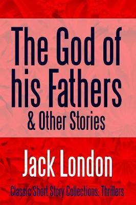 The God of his Fathers & Other Stories - Agenda Bookshop