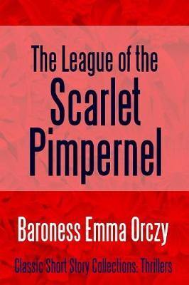 The League of the Scarlet Pimpernel - Agenda Bookshop