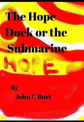 The Hope Duck or the Submarine. - Agenda Bookshop