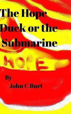 The Hope Duck or the Submarine. - Agenda Bookshop