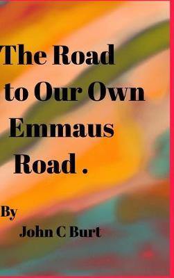 The Road to Our Own Emmaus Road. - Agenda Bookshop