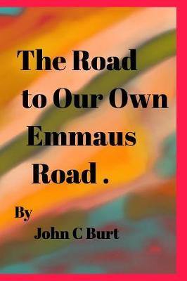 The Road to Our Own Emmaus Road. - Agenda Bookshop