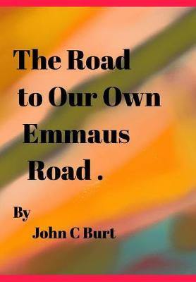 The Road to Our Own Emmaus Road. - Agenda Bookshop