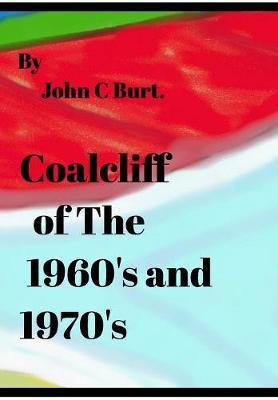 Coalcliff of The 1960''s and the 1970''s. - Agenda Bookshop