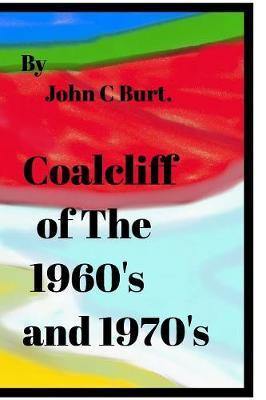 Coalcliff of The 1960''s and the 1970''s. - Agenda Bookshop