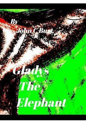 Gladys The Elephant. - Agenda Bookshop