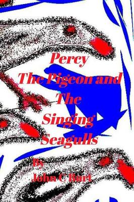 Percy The Pidgeon and The Singing Seagulls. - Agenda Bookshop