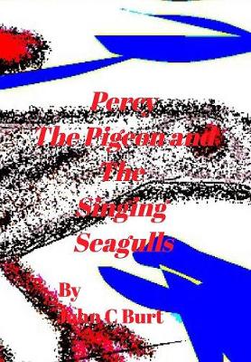 Percy The Pidgeon and The Singing Seagulls. - Agenda Bookshop