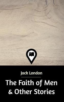 The Faith of Men & Other Stories - Agenda Bookshop