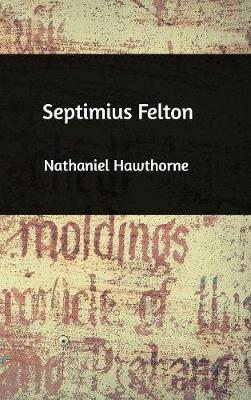 Septimius Felton - Agenda Bookshop